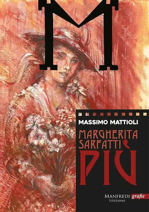 Margherita Sarfatti. Più Offerta Limitata