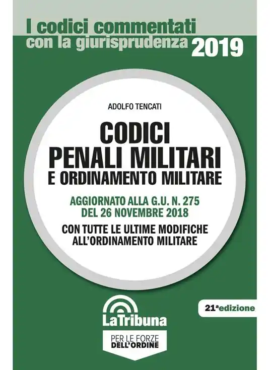 Bestseller Codici penali militari e ordinamento militare