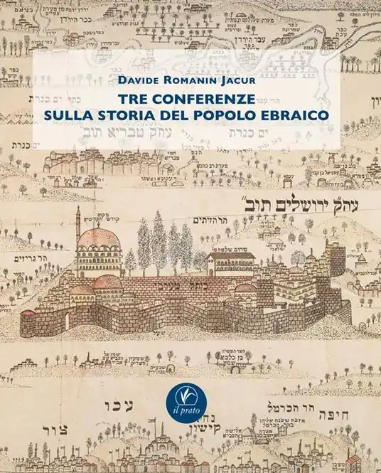 Tre conferenze sulla storia del popolo ebraico Affare