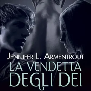 La vendetta degli dei. Covenant series. Vol. 4 Offerta Speciale