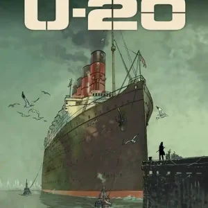 Economico Le grandi battaglie della storia. Vol. 15 S.O.S. Lusitania. U-20.