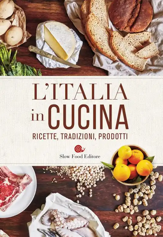 Prezzo Conveniente L‘Italia in cucina. Ricette, tradizioni, prodotti