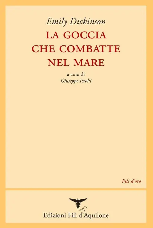 La goccia che combatte nel mare. Testo inglese a fronte Must-Have