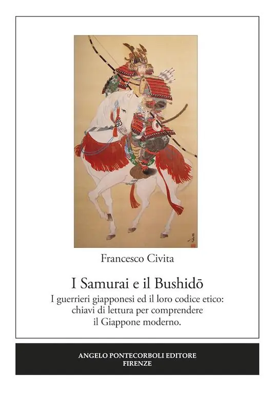 A Buon Prezzo I samurai e il Bushido. I guerrieri giapponesi ed il loro codice etico chiavi di lettura per comprendere il Giappone moderno