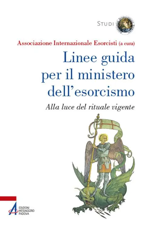 Linee guida per il ministero dell‘esorcismo. Alla luce del rituale vigente Bestseller