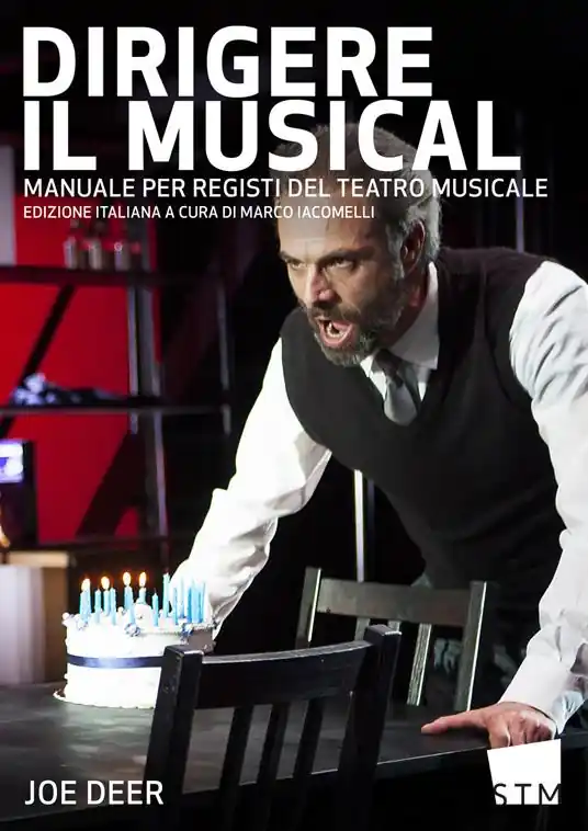 Più Venduto Dirigere il musical. Manuale per registi del teatro musicale