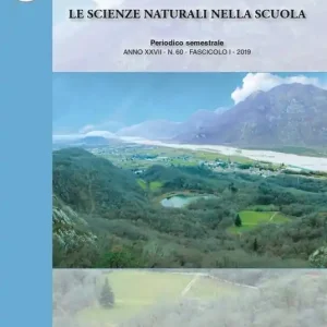 Le scienze naturali nella scuola (2019). Vol. 60 Compra Online