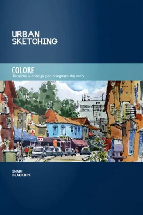 Colore. Tecniche e consigli per disegnare dal vero Offerta