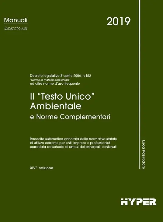 Il Testo unico ambientale e norme complementari Occasione Imperdibile