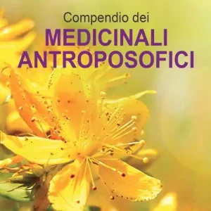 Compendio dei medicinali antroposofici Offerta Lampo