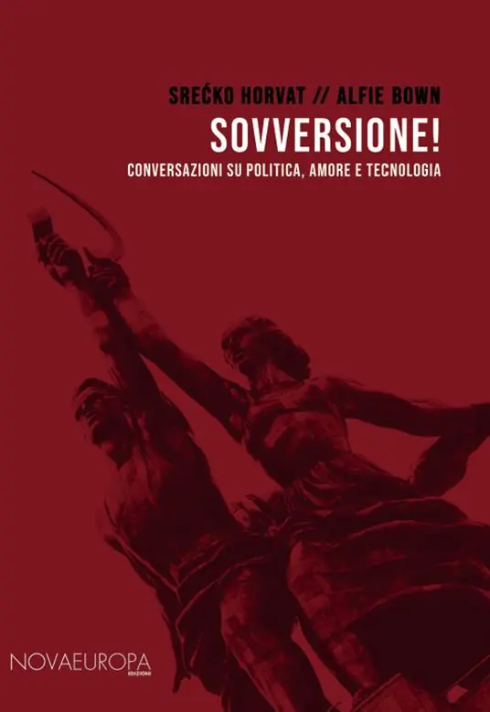 Sovversione! Conversazioni su politica, amore e tecnologia Quantità Limitata