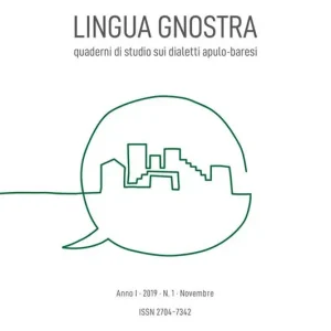 Lingua gnostra. Quaderni di studio sui dialetti adulo baresi (2019). Vol. 1 Must-Have