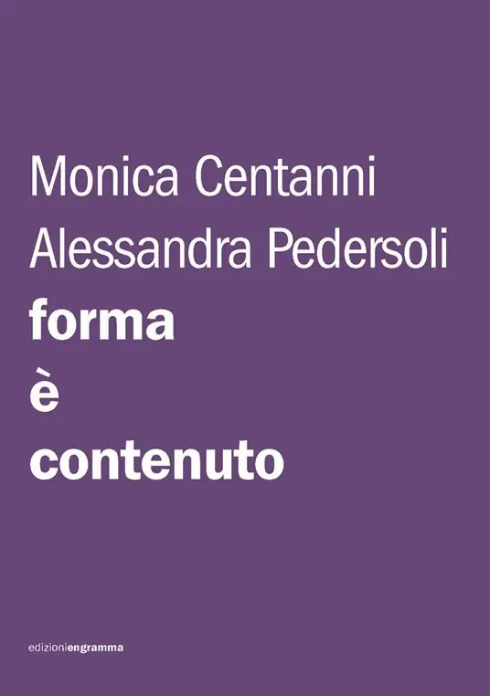 Ultima Occasione Forma è contenuto. Istruzioni per una tesi, una tesina, un paper