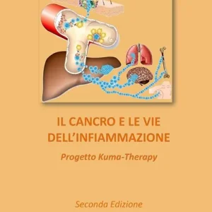 Il cancro e le vie dell‘infiammazione. Progetto Kuma-Therapy Novità