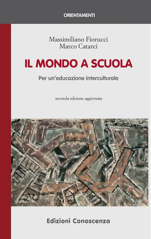 Il mondo a scuola. Per un‘educazione interculturale Esclusivo