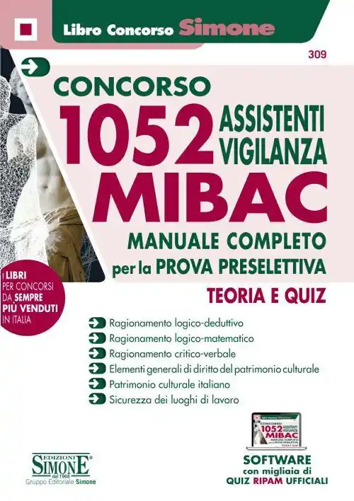 A Buon Prezzo Concorso MIBAC 1052 Assistenti vigilanza. Manuale completo per la prova preselettiva. Teoria e quiz. Con software di simulazione