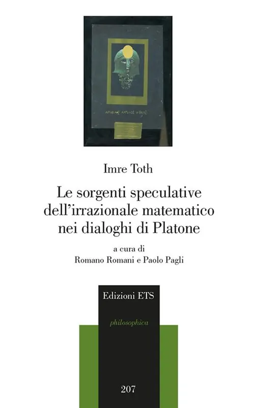 Popolare Le sorgenti speculative dell‘irrazionale matematico nei dialoghi di Platone