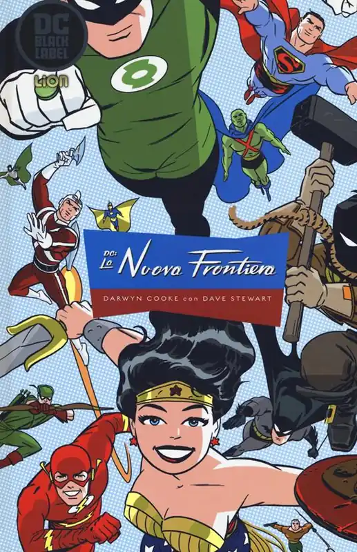 Ultimissimo Modello DC. La nuova frontiera. Ediz. deluxe