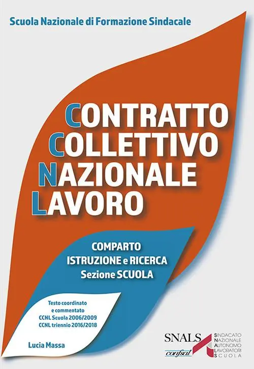 Contratto Collettivo Nazionale di Lavoro. Comparto Istruzione e Ricerca. Sezione Scuola Vendita Finale