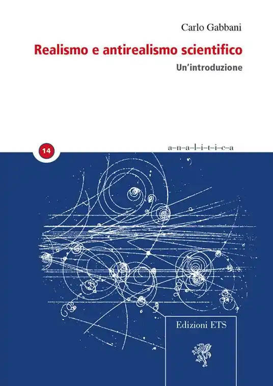 Di Tendenza Realismo e antirealismo scientifico. Un’introduzione