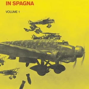 Promo Stagionale Storia della repubblica e della guerra civile in Spagna. Vol. 1