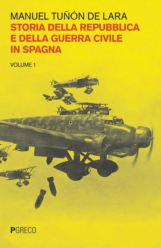 Promo Stagionale Storia della repubblica e della guerra civile in Spagna. Vol. 1