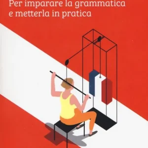 Promozione Il francese per tutti. Per imparare la grammatica e metterla in pratica