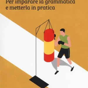Promozione Esclusiva Lo spagnolo per tutti. Per imparare la grammatica e metterla in pratica