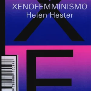 Offerta Del Giorno Xenofemminismo