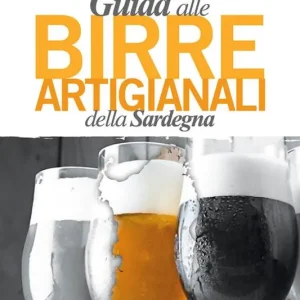 Guida alle birre artigianali della Sardegna Solo Oggi
