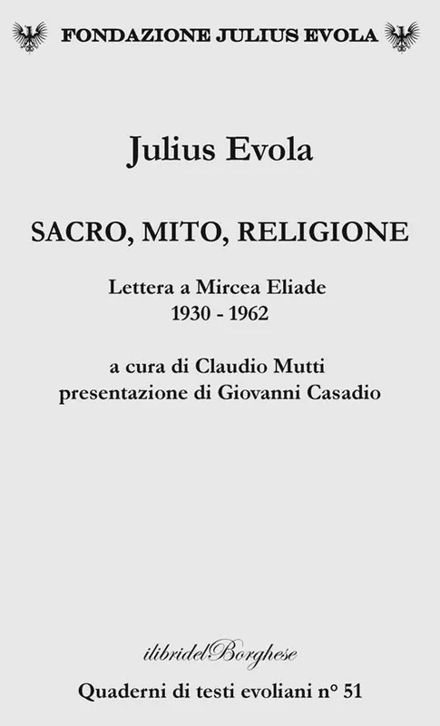 Consegna Rapida Sacro, mito, religione. Lettere a Mircea Eliade 1930-1962