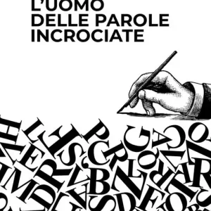 Nuova Collezione L‘ uomo delle parole incrociate