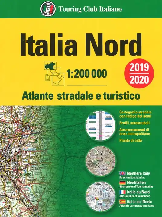 Atlante stradale Italia Nord 1 200.000. Ediz. multilingue Più Venduto