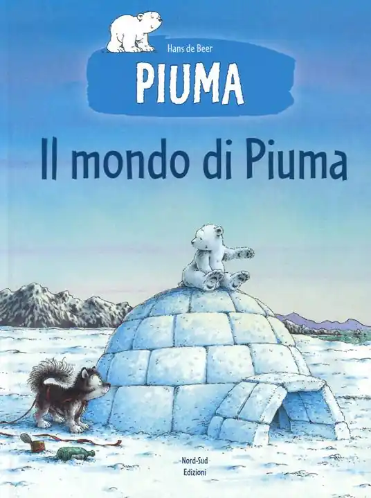 Il mondo di Piuma. Ediz. a colori Pagamento Sicuro