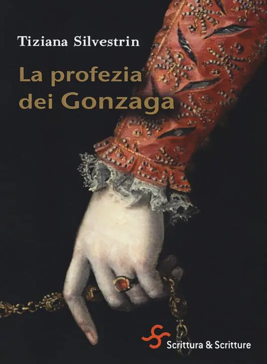 La profezia dei Gonzaga A Buon Prezzo