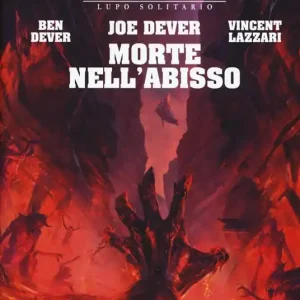 Morte nell‘abisso. Lupo solitario. Vol. 30 Pagamento Sicuro