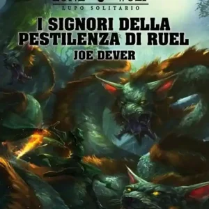 I signori della pestilenza di Ruel. Lupo solitario. Vol. 13 Più Venduto
