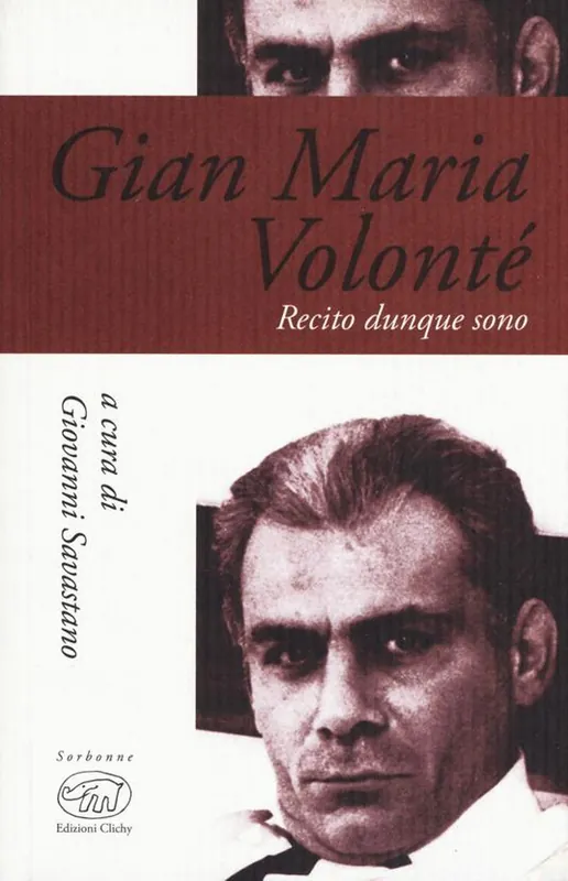 A Buon Prezzo Gian Maria Volonté. Recito dunque sono