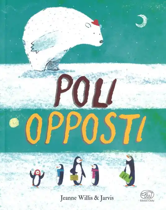 Poli opposti. Ediz. a colori A Buon Prezzo