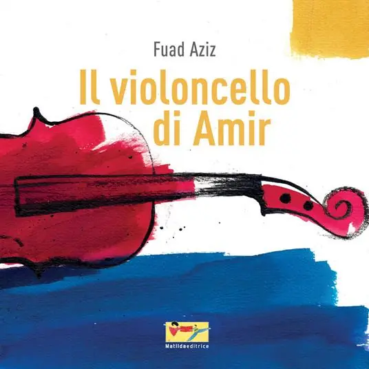 Il violoncello di Amir. Ediz. illustrata Ordina Subito