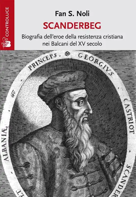 Super Prezzo Scanderbeg. Biografia dell‘eroe della resistenza cristiana nei Balcani del XV secolo