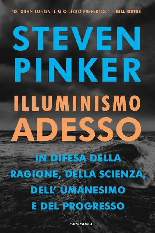 Offerta Illuminismo adesso. In difesa della ragione, della scienza, dell‘umanesimo e del progresso
