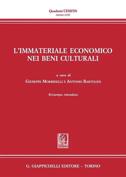 Occasione Imperdibile L‘immateriale economico nei beni culturali