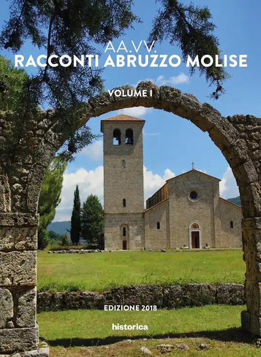 Racconti Abruzzo e Molise. Vol. 1 Ultimissimo Modello