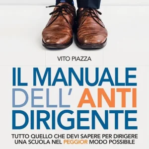 Il manuale dell antidirigente Novità