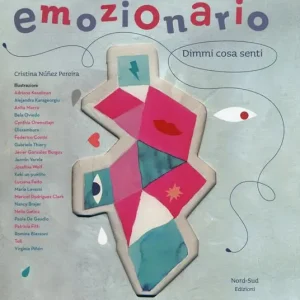 Prezzo Ridotto Emozionario. Dimmi cosa senti. Ediz. a colori