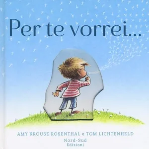 Ultimissimo Modello Per te vorrei.... Ediz. a colori