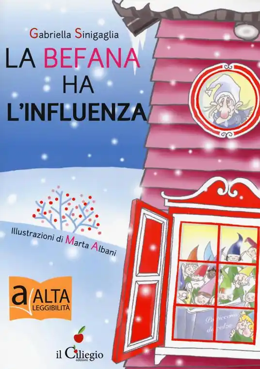 Professionale La befana ha l‘influenza. Ediz. ad alta leggibilità