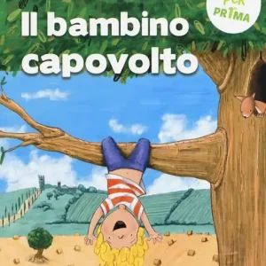 Più Venduto Il bambino capovolto