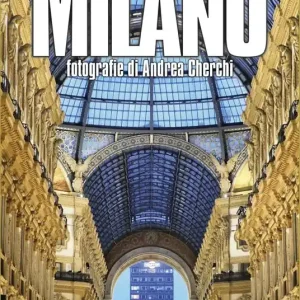 Semplicemente Milano. Ediz. illustrata Sconto